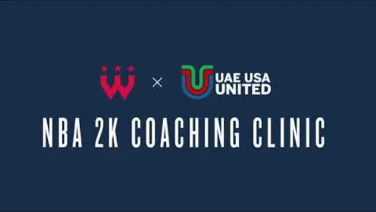 UAE-USA United, Wizards District Gaming Present Virtual NBA 2K Coaching Clinic